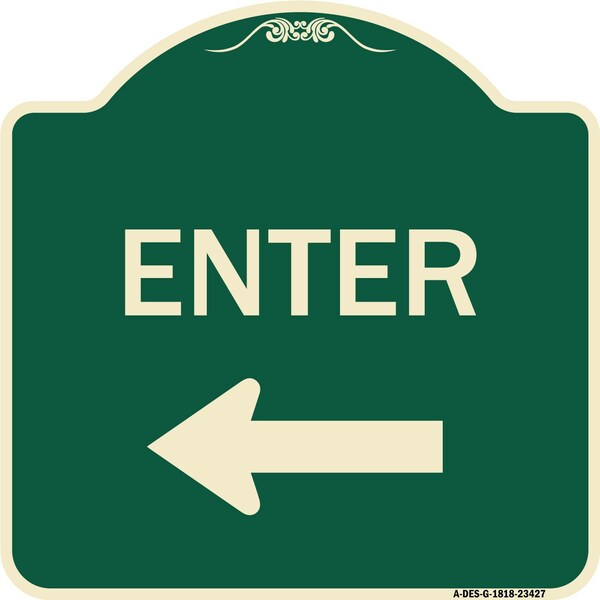 Parking Lot Enter Left Arrow Heavy-Gauge Aluminum Architectural Sign, 18" x 18", G-1818-23427